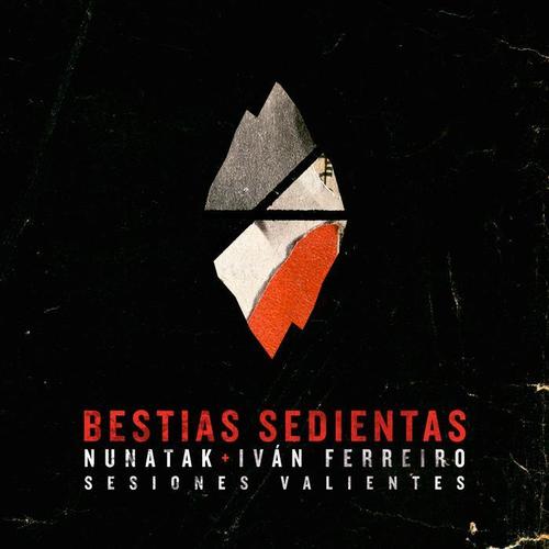 Bestias sedientas (Sesiones Valientes [Acústica])