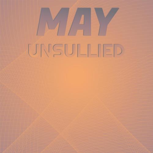 May Unsullied