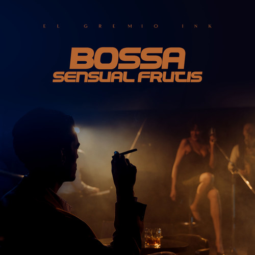 Bossa Sensual Frutis