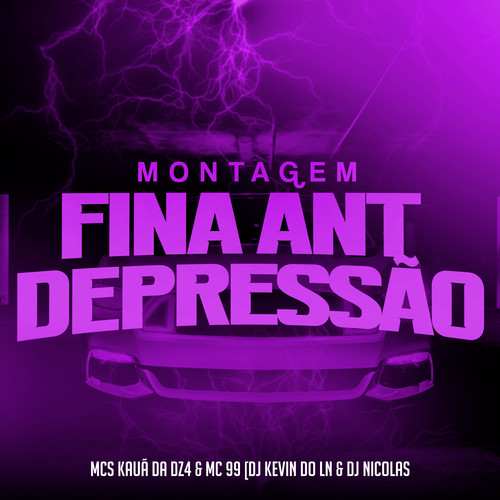 Montagem Fina Ant Depressão (Explicit)