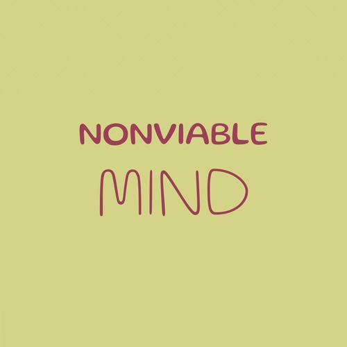 Nonviable Mind