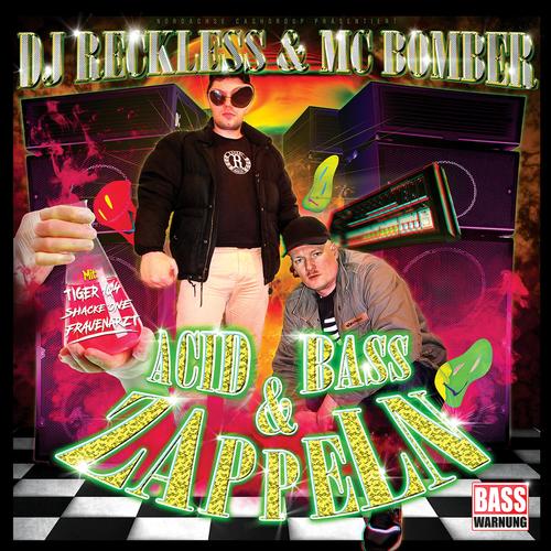 Acid, Bass & Zappeln (Explicit)