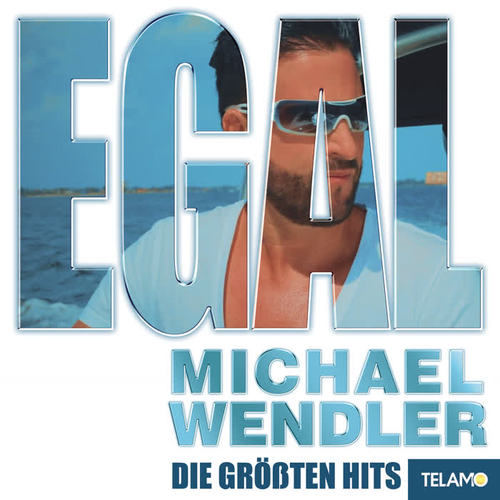 EGAL - Die größten Hits