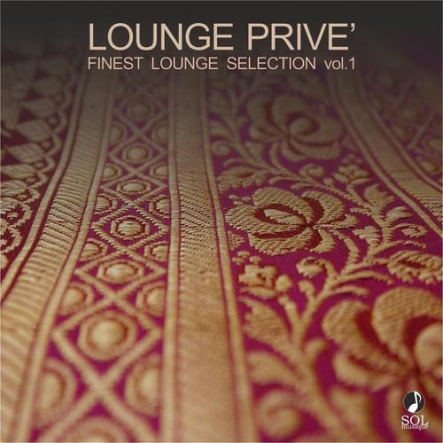 Lounge Privé, Vol. 1