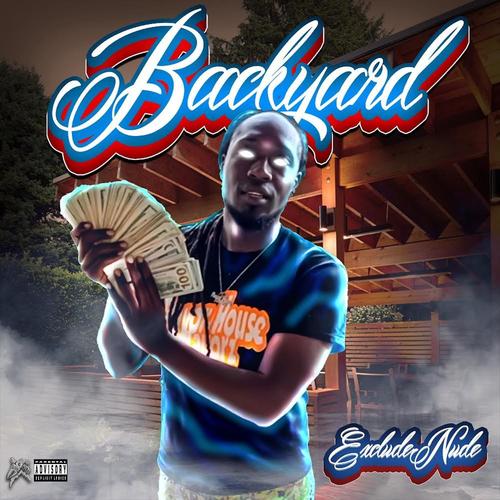 Backyard (Explicit)