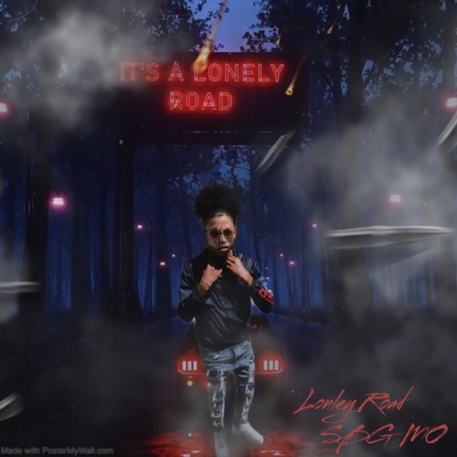 Lonley Road (Explicit)