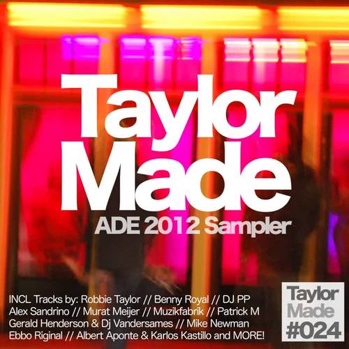 Taylor Made Recordings ADE 2012 Sampler