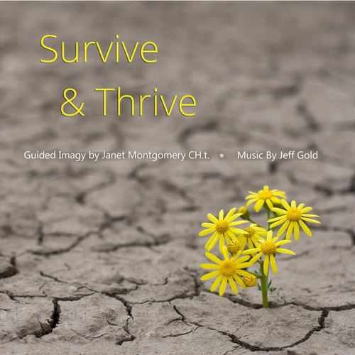 Survive and Thrive