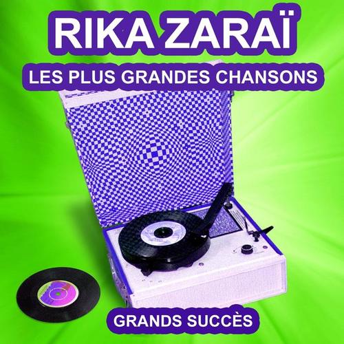 Rika Zaraï chante ses grands succès (Les plus grandes chansons de l'époque)