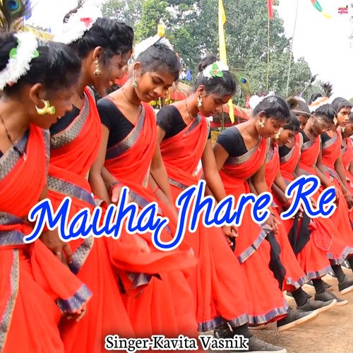 Mauha Jhare Re