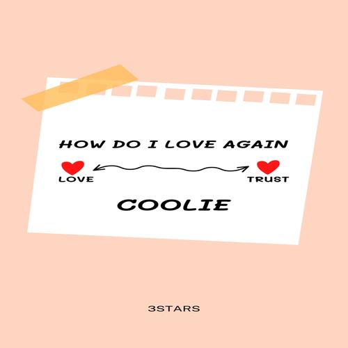 How do I love again