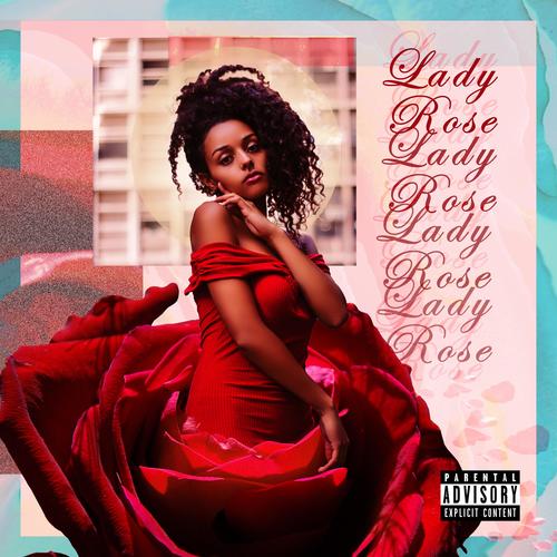 Lady Rose (feat. Lord Slugg, Miaky, Flowerchile & Kuljon) [Explicit]