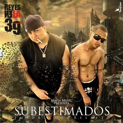 Subestimados the Mixtape (Explicit)