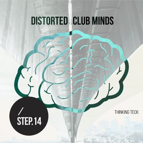 Distorted Club Minds - Step.14