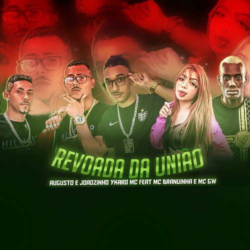 Revoada da União (feat. Mc Branquinha & MC GW) (Brega Funk) (Explicit)