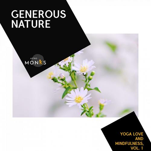 Generous Nature - Yoga Love and Mindfulness, Vol. 1