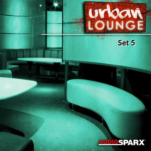 Urban Lounge, Set 5