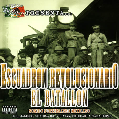 Esquadron Revolucionario- El Batallion