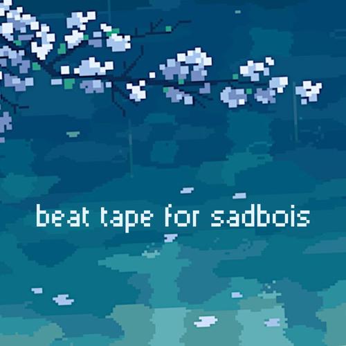 Beat tape for sadbois (Explicit)