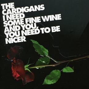 I Need Some Fine Wine And You Need To Be Nicer EP