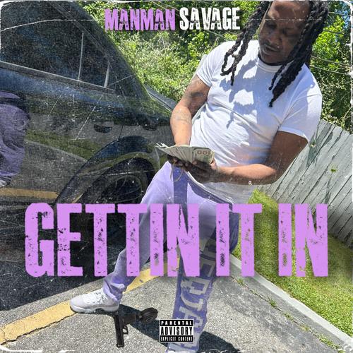 GETTIN IT IN (Explicit)