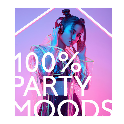 100% Party Moods