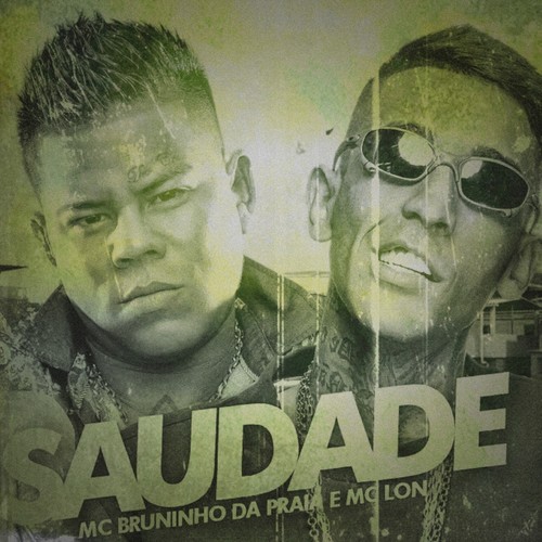 Saudade (Explicit)