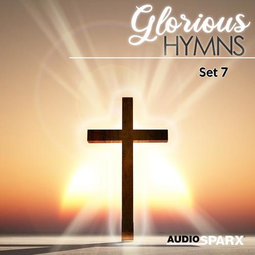 Glorious Hymns, Set 7