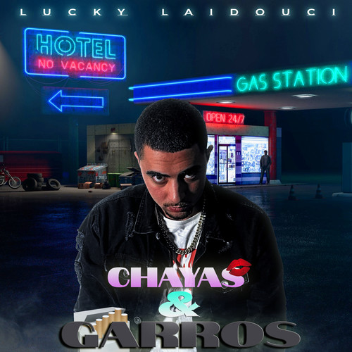 Chayas & Garros (Explicit)