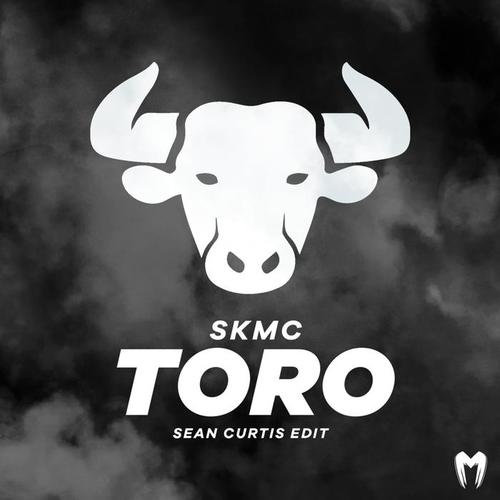 Toro (Sean Curtis Edit)