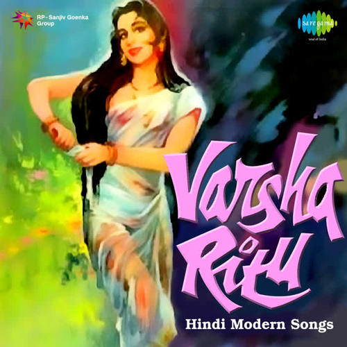 Varsha Ritu Hindi Modern Songs