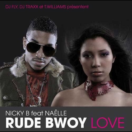 Rude Bwoy Love (Single)