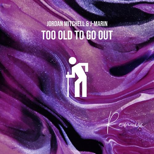 Too Old to Go Out (feat. J-Marin) [Remix]