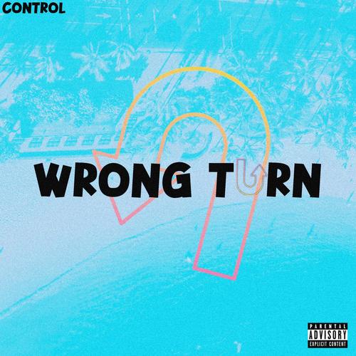 Wrong Turn (Explicit)