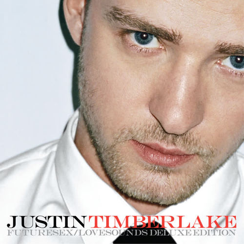 Futuresex/Lovesounds (Deluxe Edition)