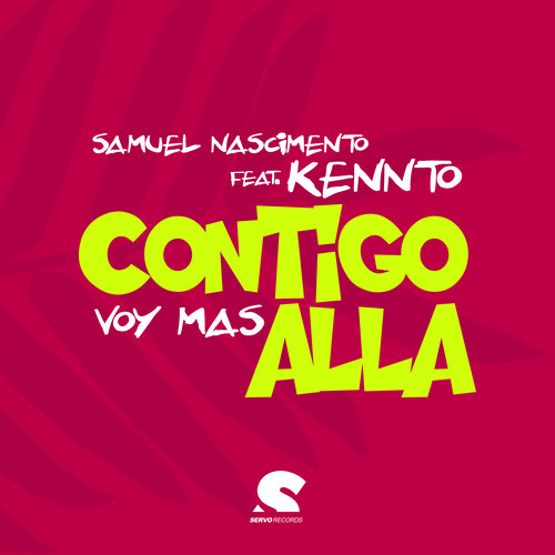 Contigo Voy Mas Alla (feat. Kennto)