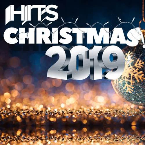 Hits Christmas 2019 (Best Songs Christmas 2019)