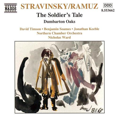 STRAVINSKY: Soldier' s Tale (The) / Dumbarton Oaks