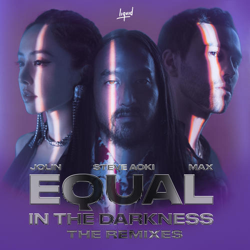 Equal in the Darkness (The Remixes)