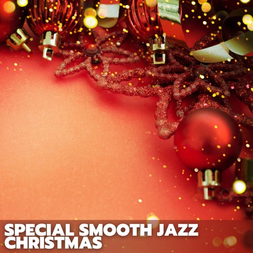 Special Smooth Jazz Christmas