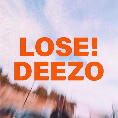 Lose! (Explicit)