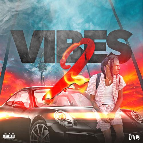 VIBES 2 (Explicit)