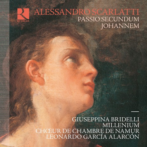 Scarlatti: Passio secundum Johannem