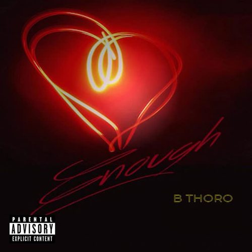 Enough (feat. Eric Roberson) [Explicit]