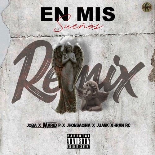 En Mis Sueños (Remix) [Explicit]