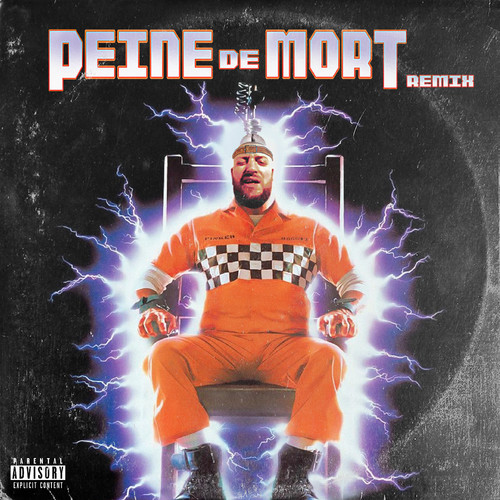 Peine de mort (Remix) [Explicit]