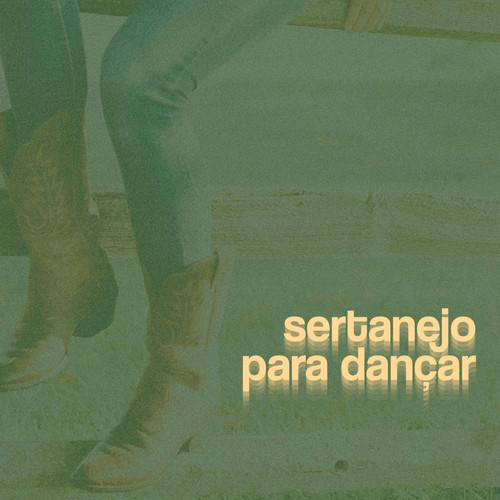 Sertanejo Para Dançar