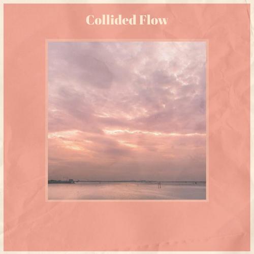 Collided Flow
