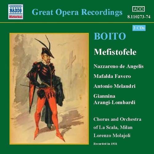 BOITO: Mefistofele (de Angelis, Favero, Melandri) [1931]