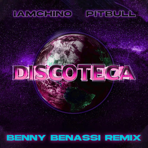 DISCOTECA (BENNY BENASSI REMIX)